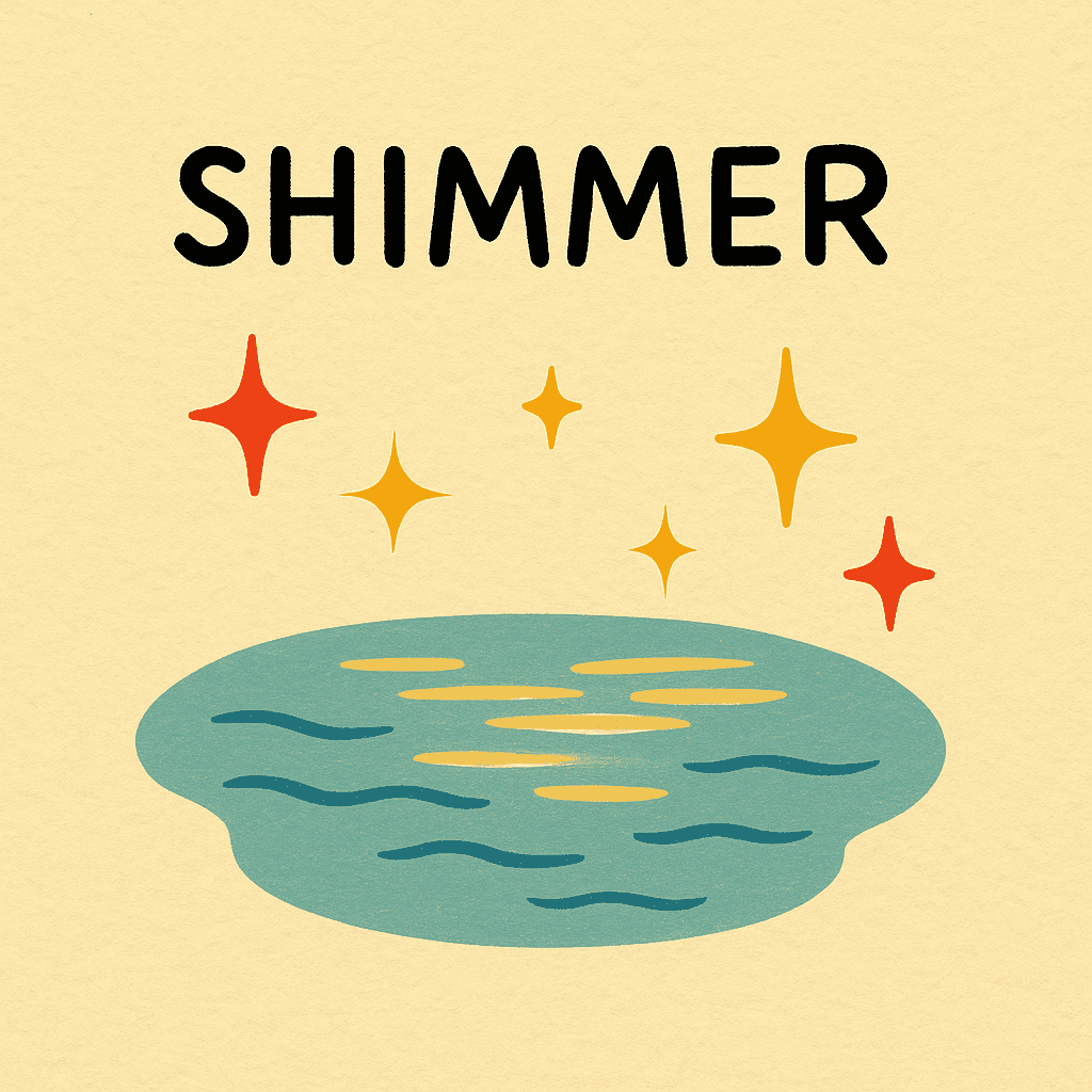 shimmer meaning and examples