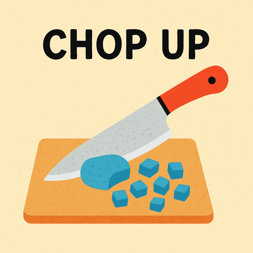 chop up meaning and examples thumbnail