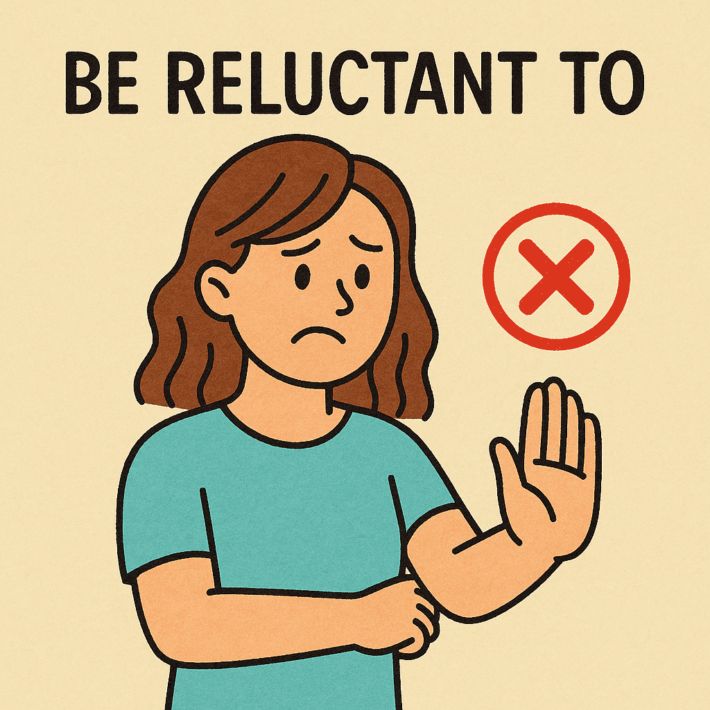 be reluctant to meaning and examples thumbnail